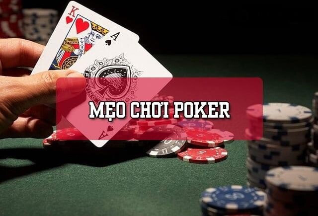 Chia sẻ một số mẹo chơi Poker hiệu quả từ SV66 5 Có nhiều mẹo chơi poker hay dành cho người mới